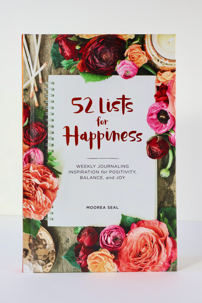 52 Lists for Happiness: Weekly Journaling Inspiration for Positivity, Balance, and Joy