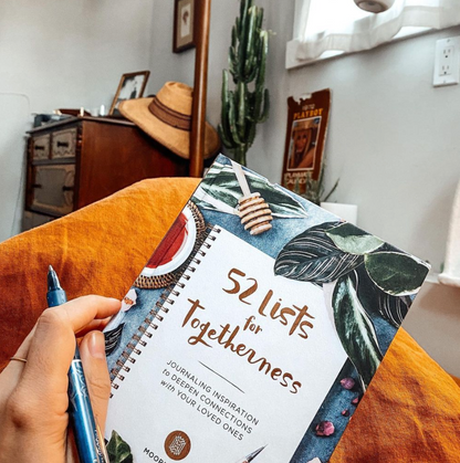 52 Lists for Togetherness: A Guided Journal for Relationships by Moorea Seal