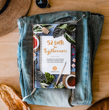 52 Lists for Togetherness: A Guided Journal for Relationships by Moorea Seal