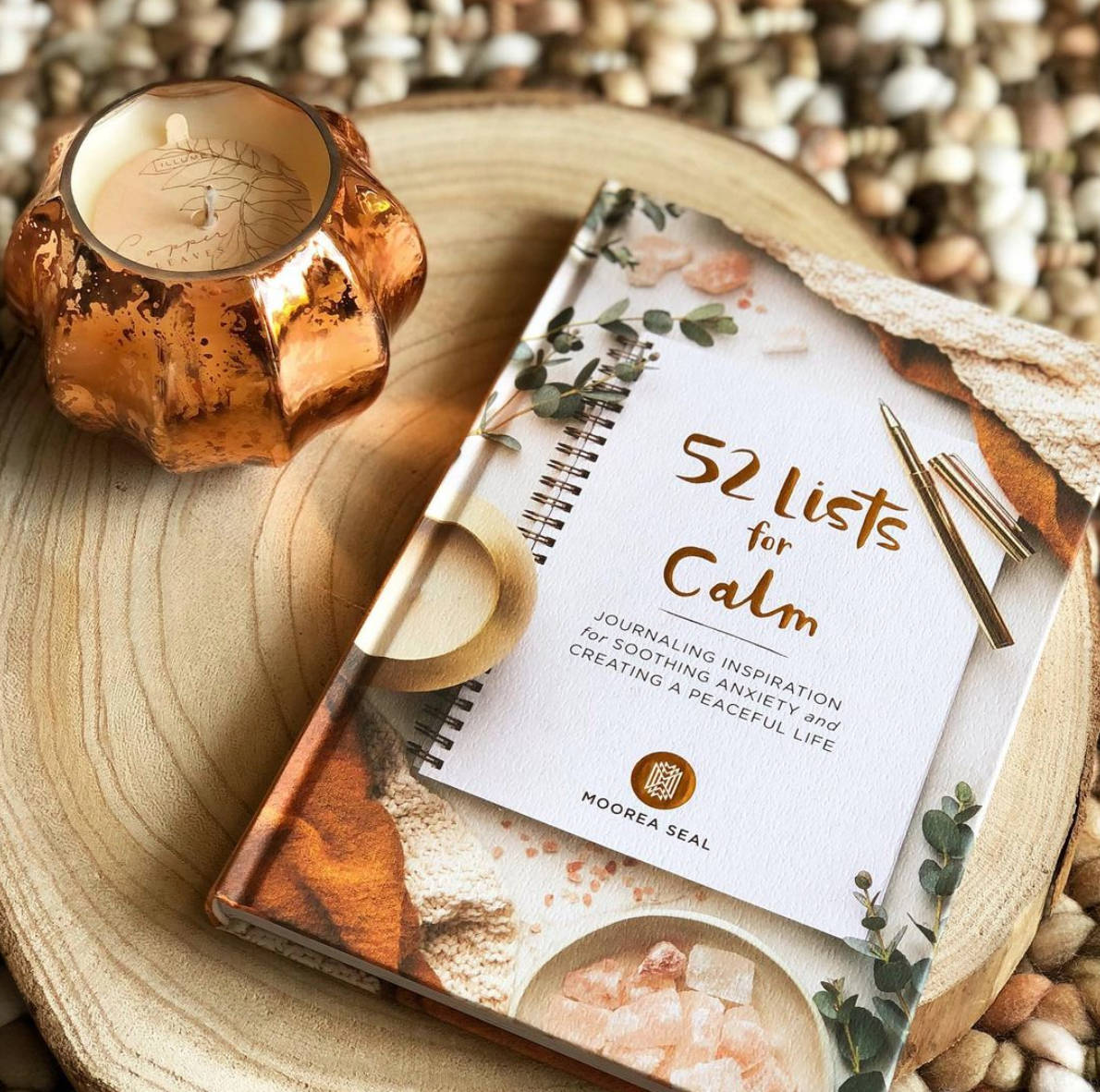 52 Lists for Calm: Anxiety Relief Journal by Moorea Seal