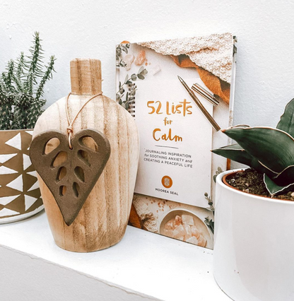 52 Lists for Calm: Anxiety Relief Journal by Moorea Seal
