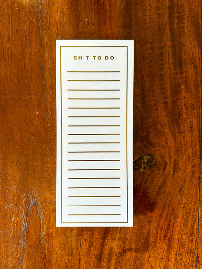 Shit to Do List Pad